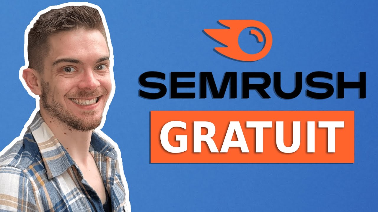 découvrez comment utiliser efficacement semrush pour votre référencement